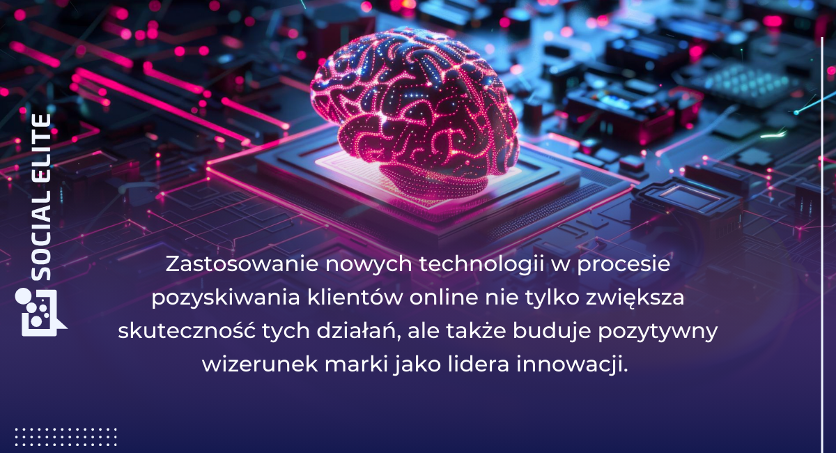 Pozyskiwanie klientów przez internet - porada dot. nowych technologii