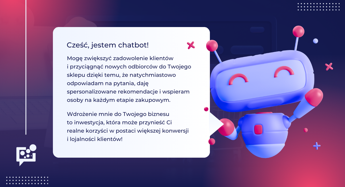 Jak pozyskać klienta w sklepie internetowym - chatboty